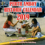 2019 Historic Perth Amboy Calendars Are Here The Amboy Guardian